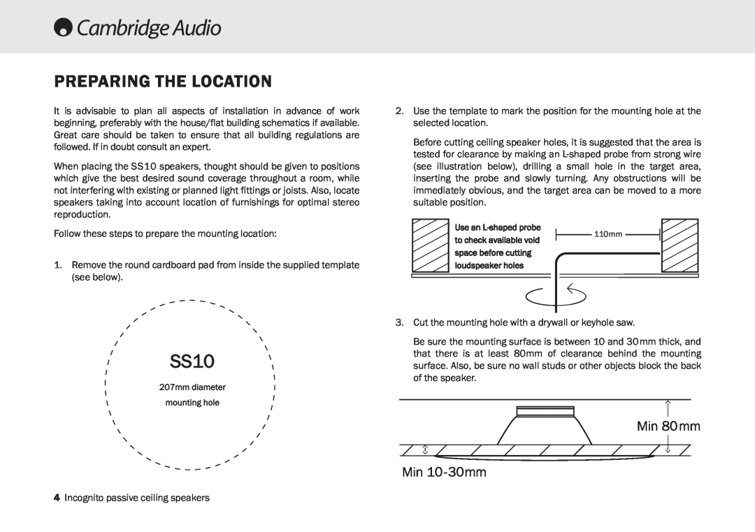 Cambridge Audio SS10 manual Preparing The Location 