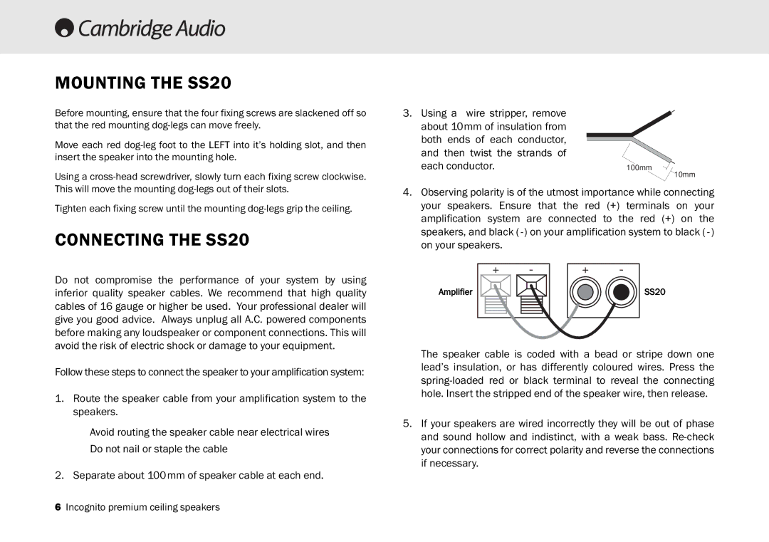 Cambridge Audio manual Mounting the SS20, Connecting the SS20 