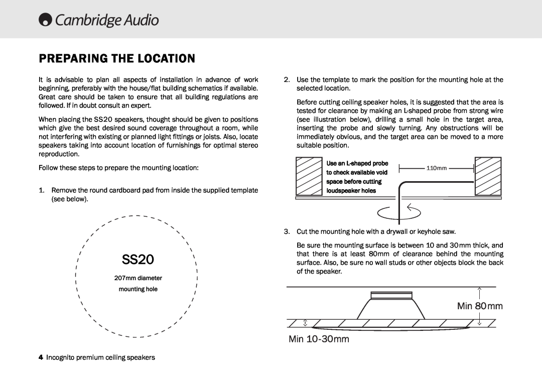 Cambridge Audio SS20 manual Preparing The Location 