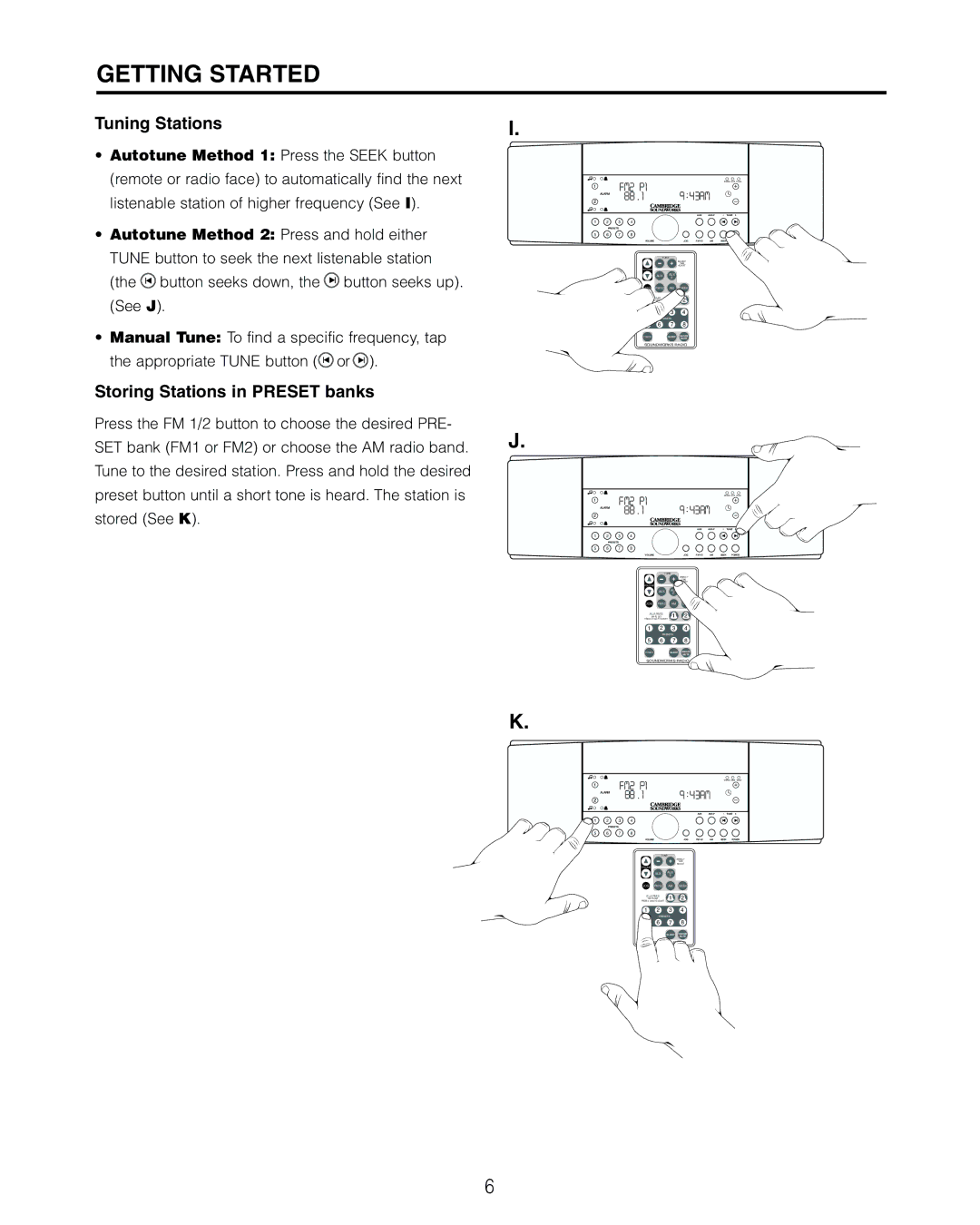 Cambridge SoundWorks 730 user manual Tuning Stations, Storing Stations in Preset banks 