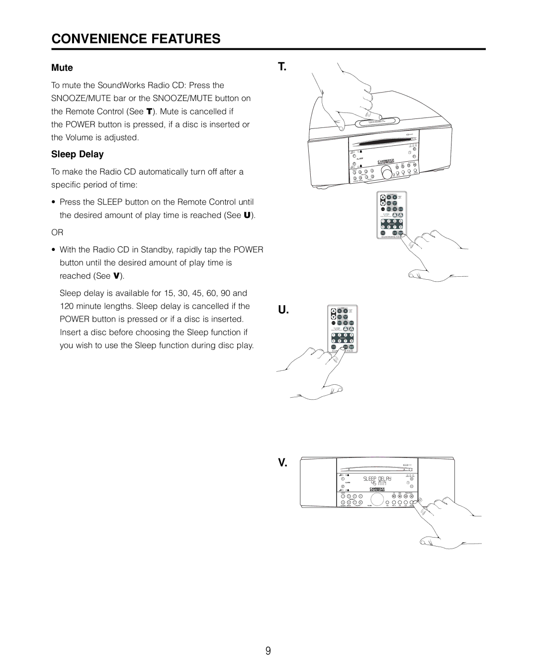 Cambridge SoundWorks 740 user manual Convenience Features, Mute, Sleep Delay 