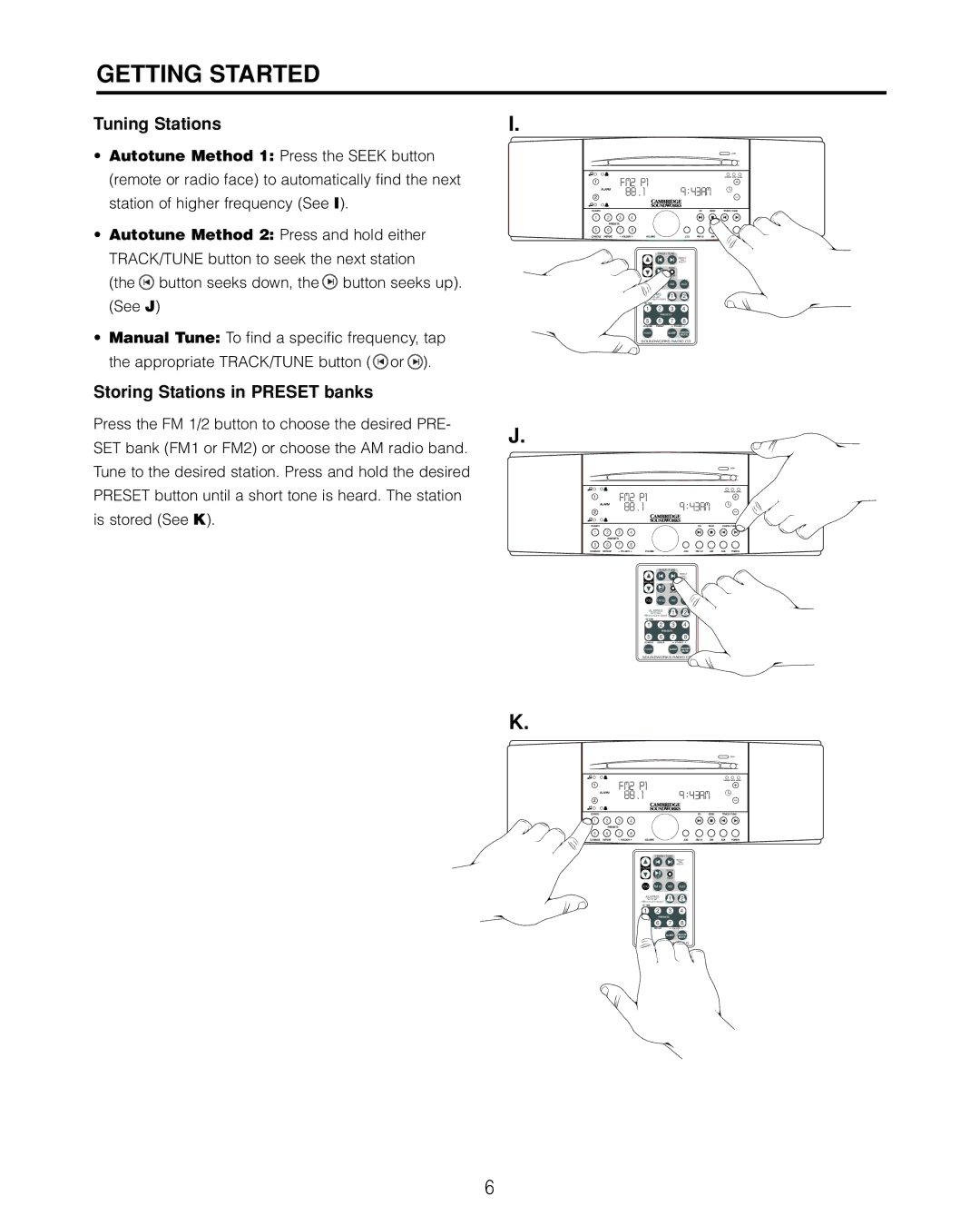 Cambridge SoundWorks 740 user manual Tuning Stations, Storing Stations in Preset banks 