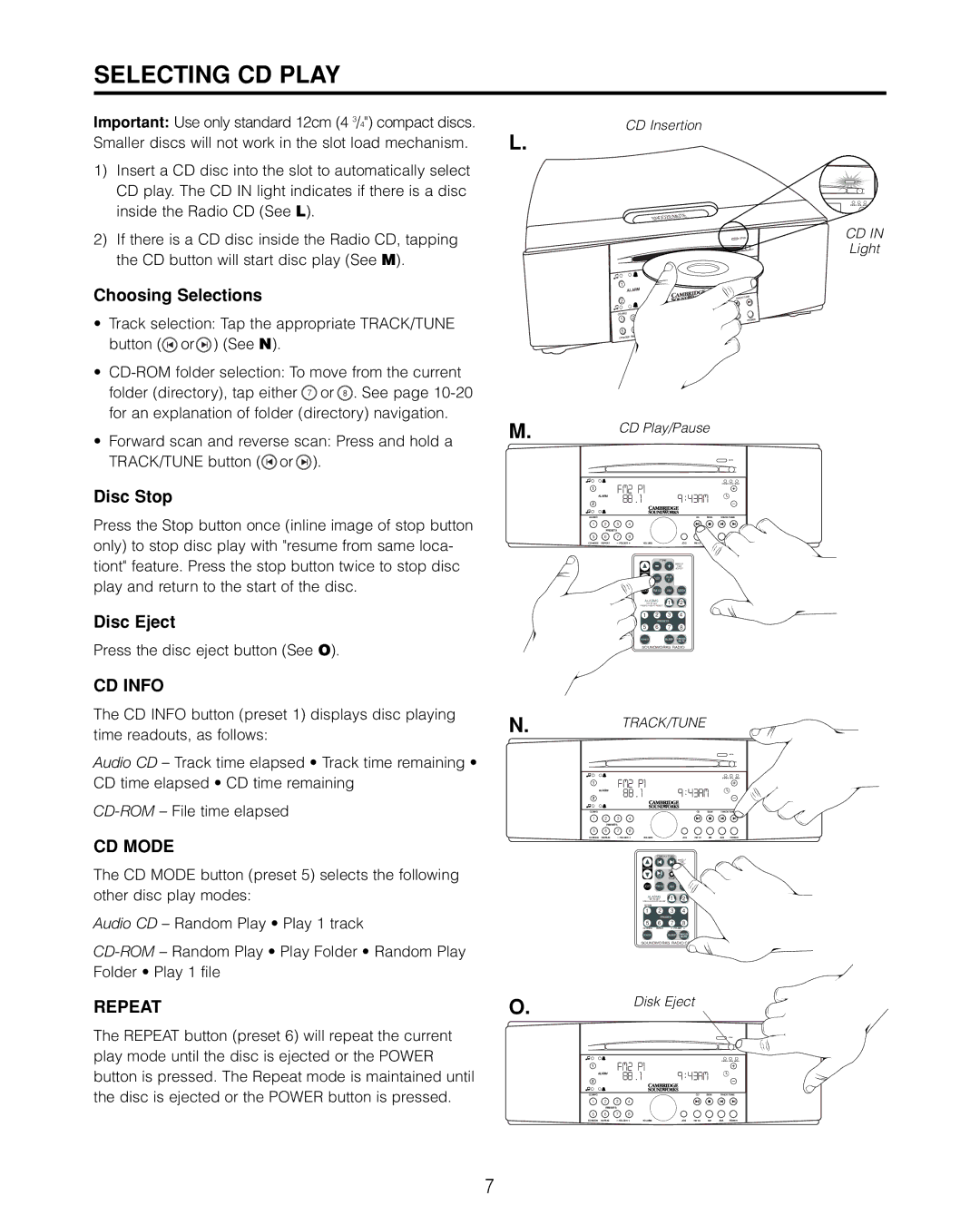 Cambridge SoundWorks 740 user manual Selecting CD Play, Choosing Selections, Disc Stop, Disc Eject 