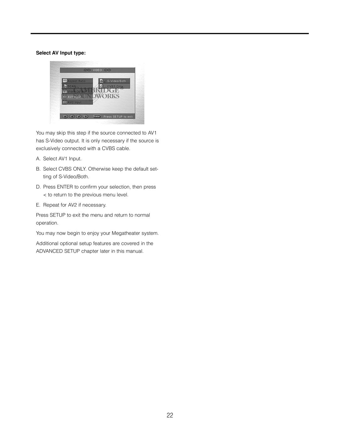 Cambridge SoundWorks AVS550 user manual Select AV Input type 