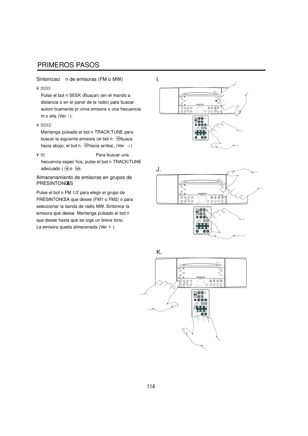 Cambridge SoundWorks C174RCNB user manual Sintonización de emisoras FM o MW, Almacenamiento de emisoras en grupos de 