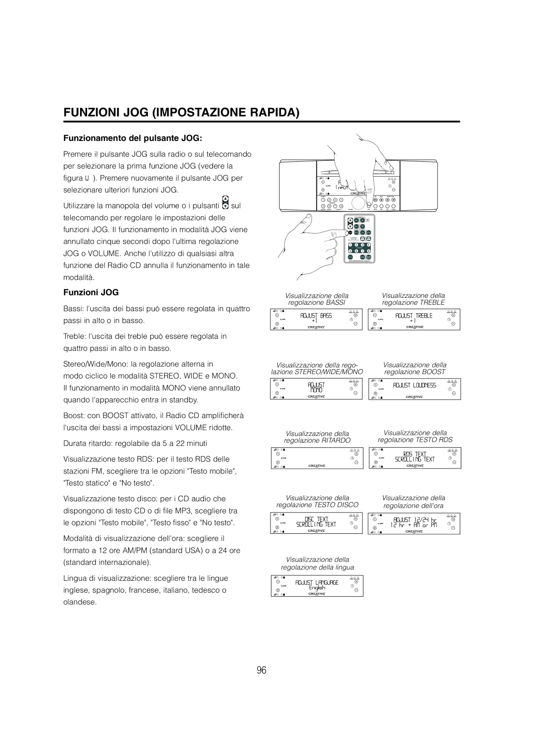 Cambridge SoundWorks C174RCNB user manual Funzioni JOG Impostazione Rapida, Funzionamento del pulsante JOG 