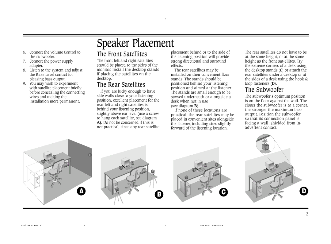 Cambridge SoundWorks FPS2000 operating instructions Speaker Placement, Front Satellites, Rear Satellites, Subwoofer 