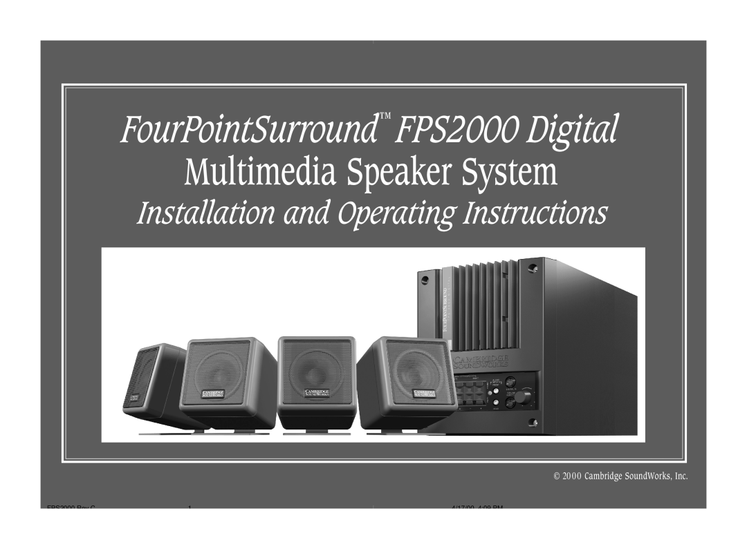 Cambridge SoundWorks operating instructions FourPointSurround FPS2000 Digital, Multimedia Speaker System 