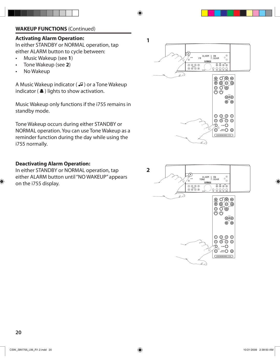 Cambridge SoundWorks I755 user manual Wakeup Functions Activating Alarm Operation, Deactivating Alarm Operation 