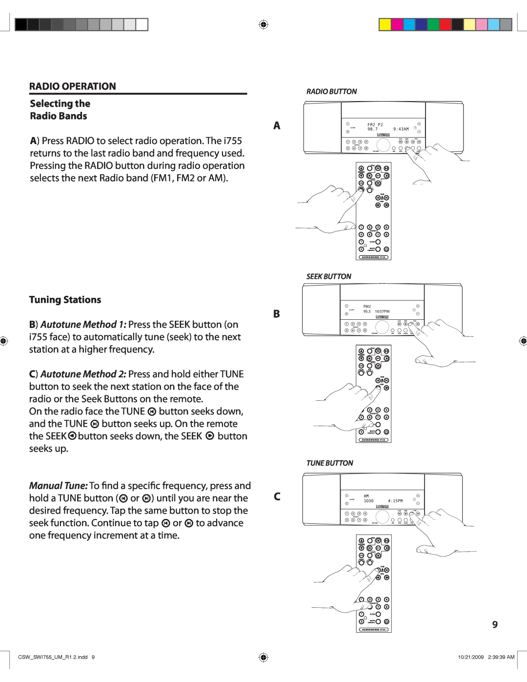 Cambridge SoundWorks I755 user manual A B C, RADIO OPERATION Selecting the Radio Bands, Tuning Stations 