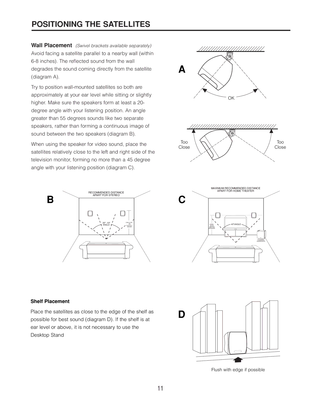 Cambridge SoundWorks II user manual Positioning the Satellites, Shelf Placement 