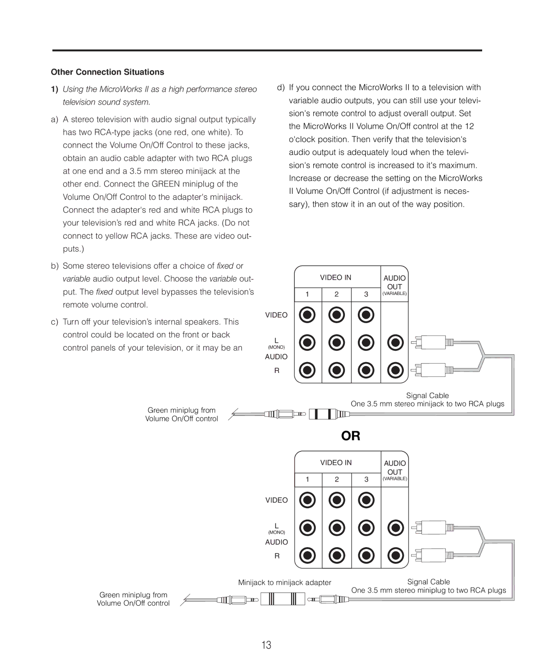 Cambridge SoundWorks II user manual Other Connection Situations 