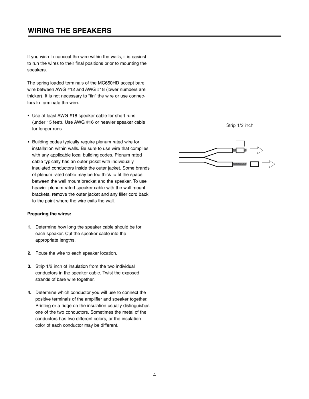 Cambridge SoundWorks MC650HD manual Wiring the Speakers, Preparing the wires 