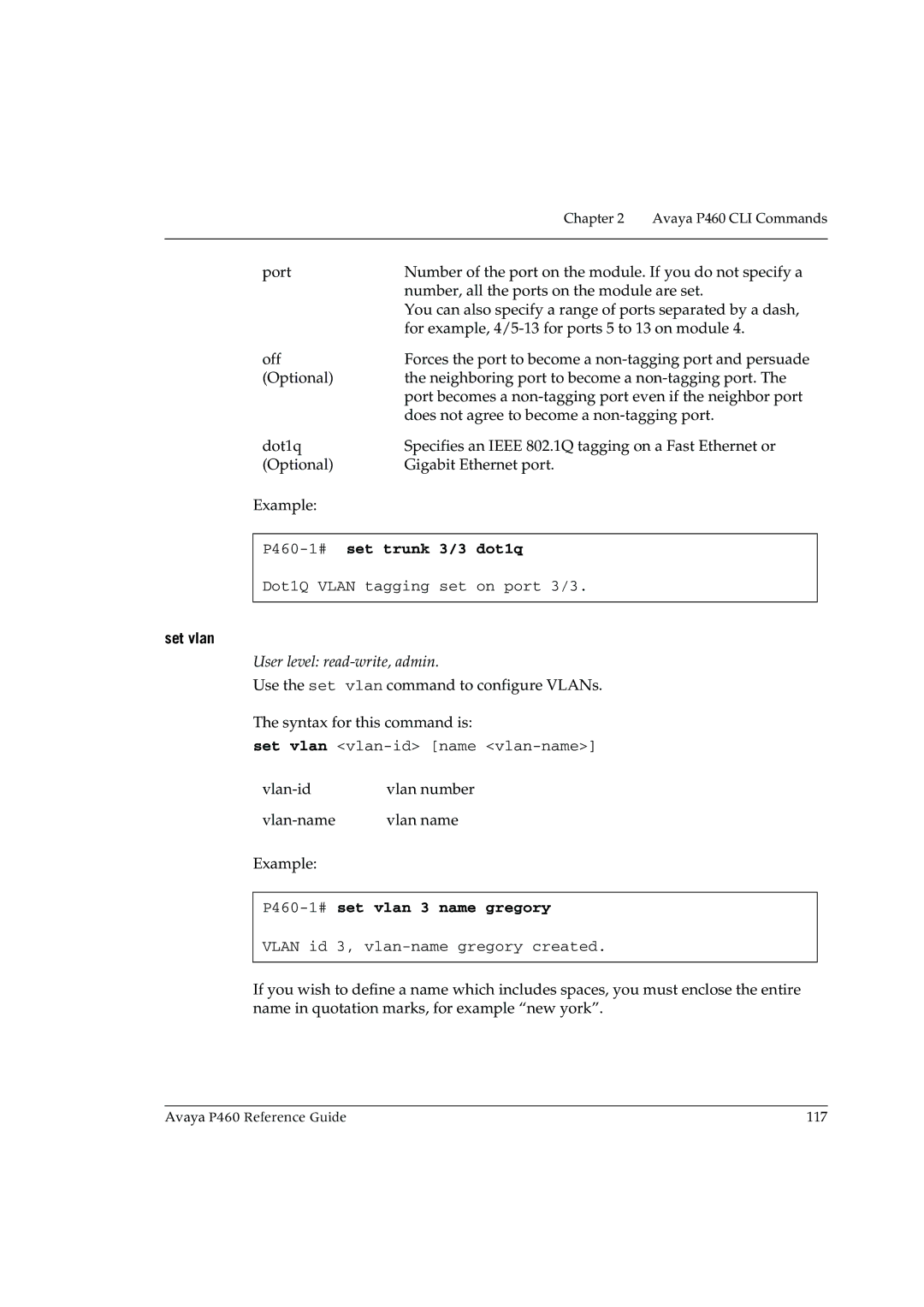 Cambridge SoundWorks manual P460-1#set trunk 3/3 dot1q, Set vlan, P460-1#set vlan 3 name gregory 