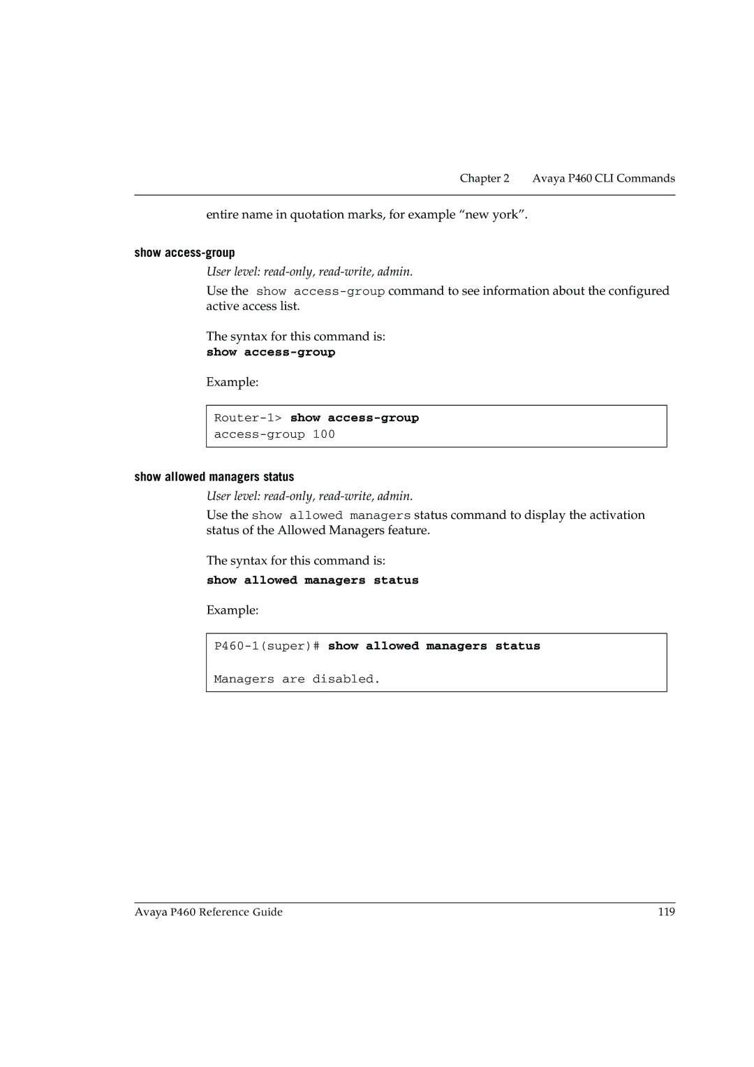 Cambridge SoundWorks P460 manual Show access-group, Router-1show access-group, Show allowed managers status 