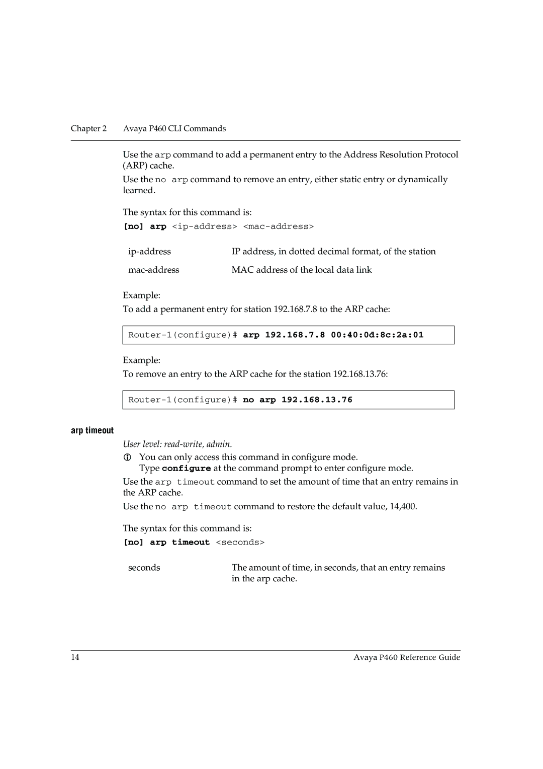 Cambridge SoundWorks P460 manual Router-1configure#arp 192.168.7.8 00400d8c2a01, Arp timeout, No arp timeout seconds 