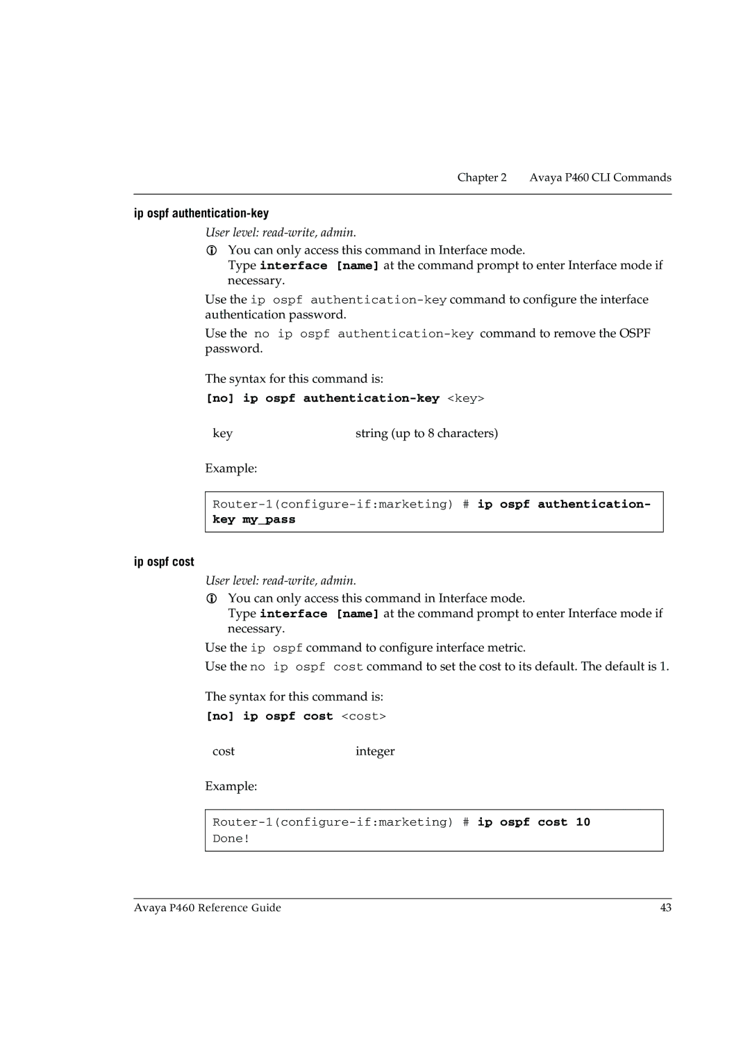 Cambridge SoundWorks P460 manual Ip ospf authentication-key, No ip ospf authentication-key key, Key mypass, Ip ospf cost 