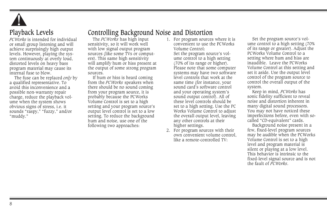 Cambridge SoundWorks PCWorks Speaker System Playback Levels Controlling Background Noise and Distortion 