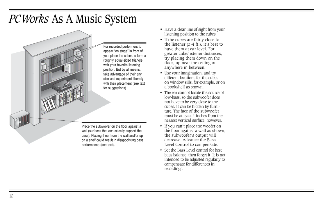 Cambridge SoundWorks PCWorks Speaker System operating instructions PCWorks As a Music System, For suggestions 