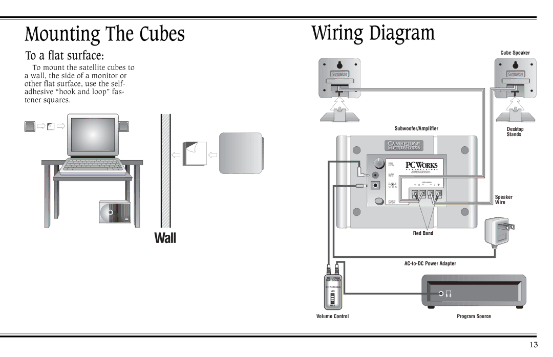 Cambridge SoundWorks PCWorks Speaker System operating instructions Mounting The Cubes, To a flat surface 