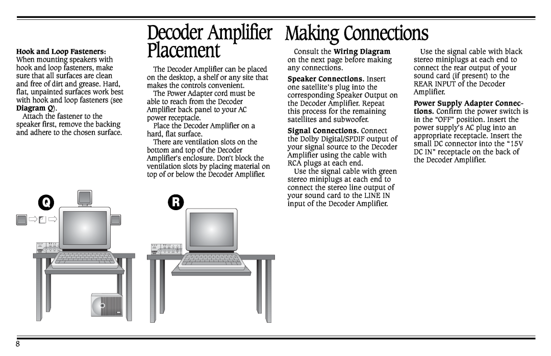 Cambridge SoundWorks Speaker System manual Making Connections, Placement, Decoder Amplifier 
