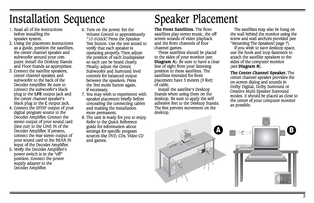 Cambridge SoundWorks Speaker System manual Installation Sequence, Speaker Placement 