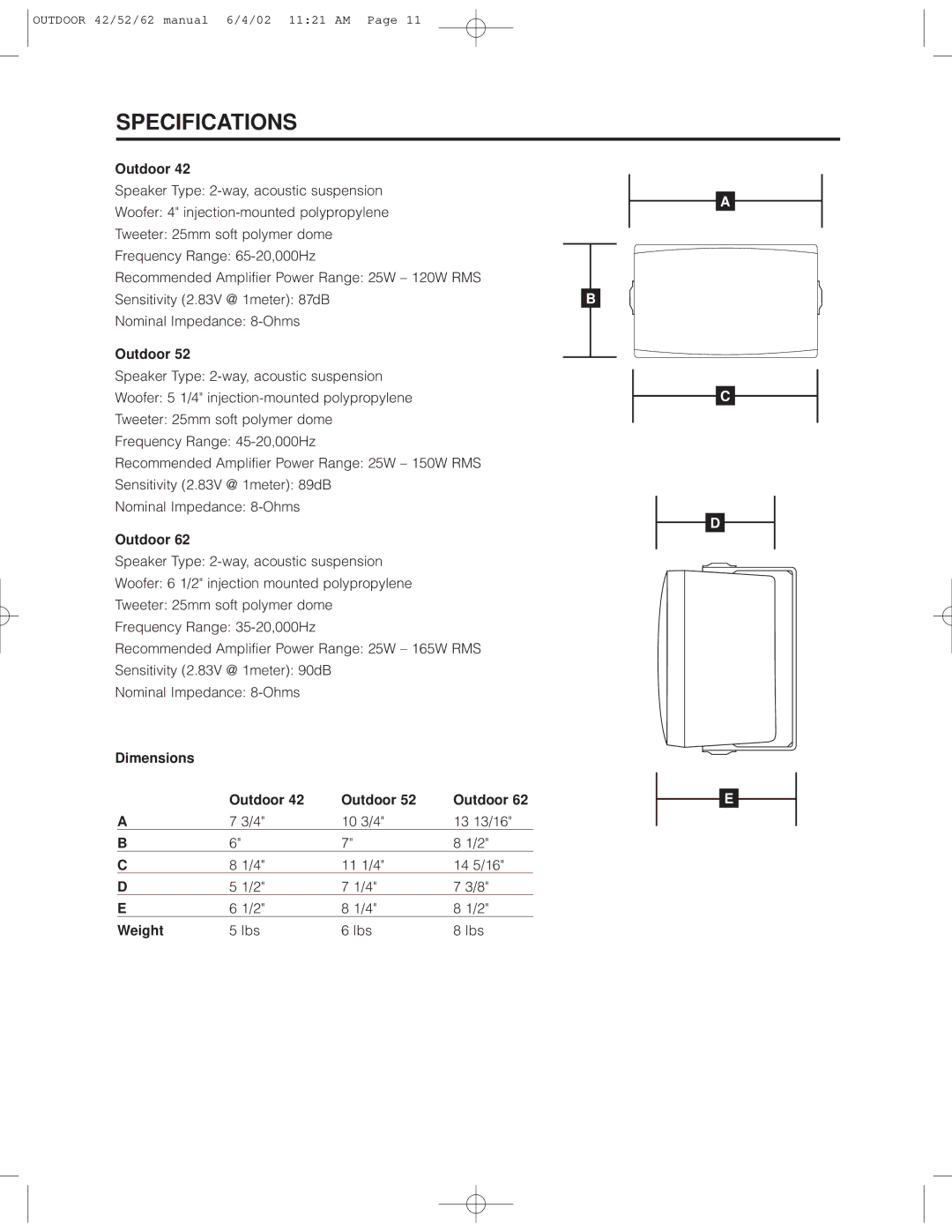 Cambridge SoundWorks Speaker user manual Specifications, Outdoor 