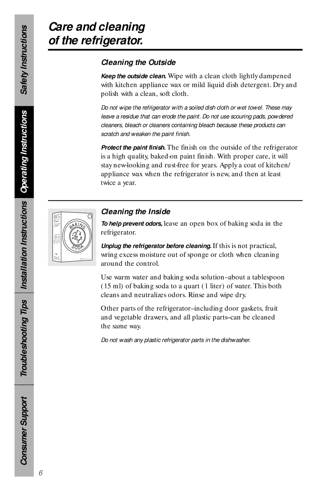 Camco 350A4502P296 owner manual Cleaning the Outside, Cleaning the Inside 