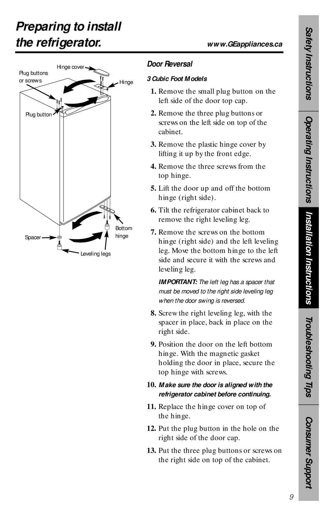 Camco 350A4502P296 owner manual Preparing to install Refrigerator, Door Reversal, Tips Consumer Support, Cubic Foot Models 