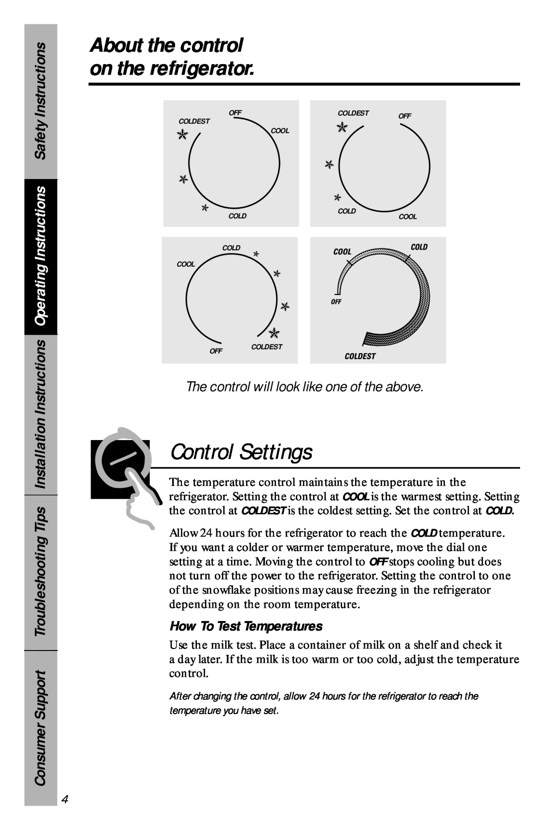 Camco 350A4502P296 Control Settings, About the control on the refrigerator, The control will look like one of the above 