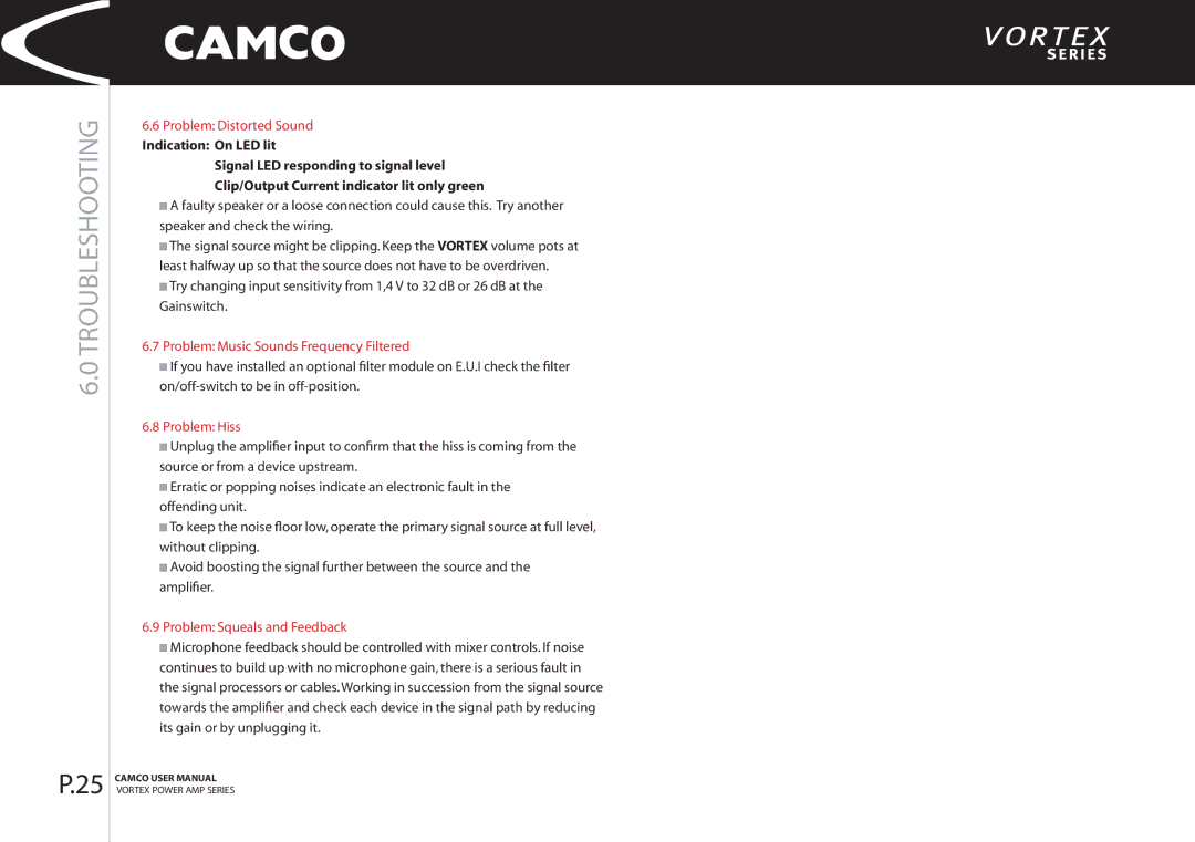 Camco 6, 4 Problem Distorted Sound, Problem Music Sounds Frequency Filtered, Problem Hiss, Problem Squeals and Feedback 