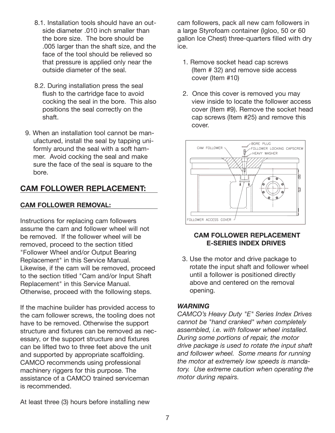 Camco 950E, 2050E, 1550E, 1150E service manual CAM Follower Removal, CAM Follower Replacement Series Index Drives 