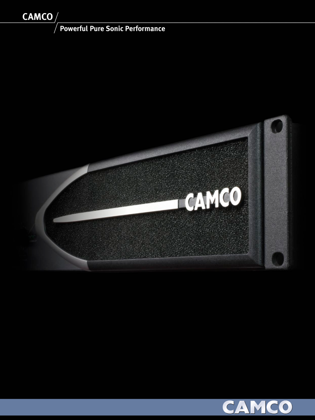 Camco Amplifier manual Camco, Powerful Pure Sonic Performance 
