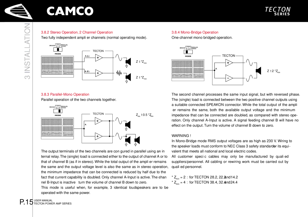 Camco P.4 Series, P Series Stereo Operation, 2 Channel Operation, Mono-Bridge Operation One-channel mono bridged operation 