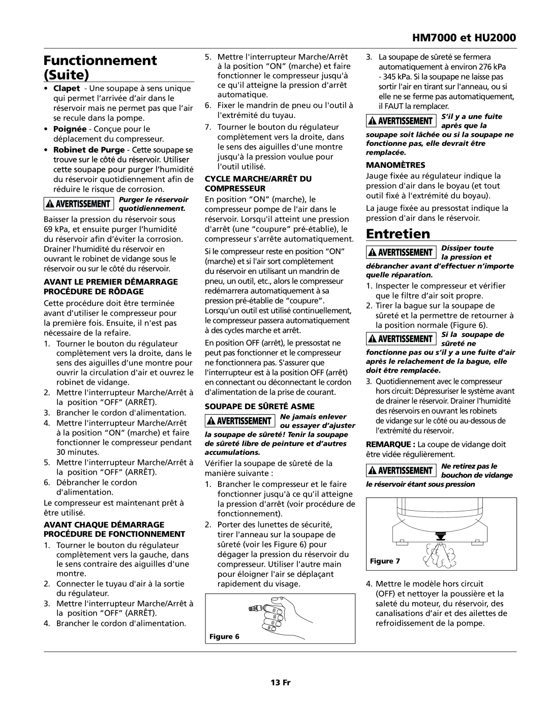 Campbell Hausfeld HM7000, HU2000 operating instructions Functionnement Suite, Entretien 