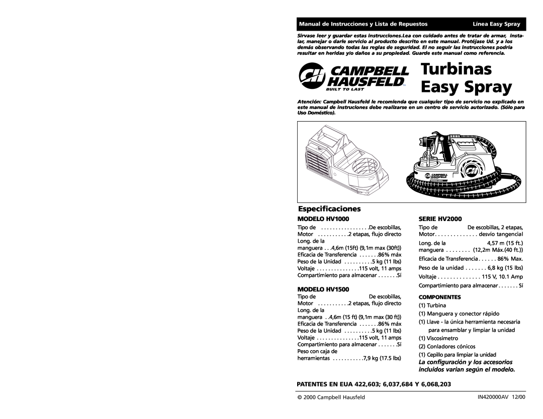 Campbell Hausfeld Turbinas, Especificaciones, MODELO HV1000, SERIE HV2000, MODELO HV1500, Línea Easy Spray 