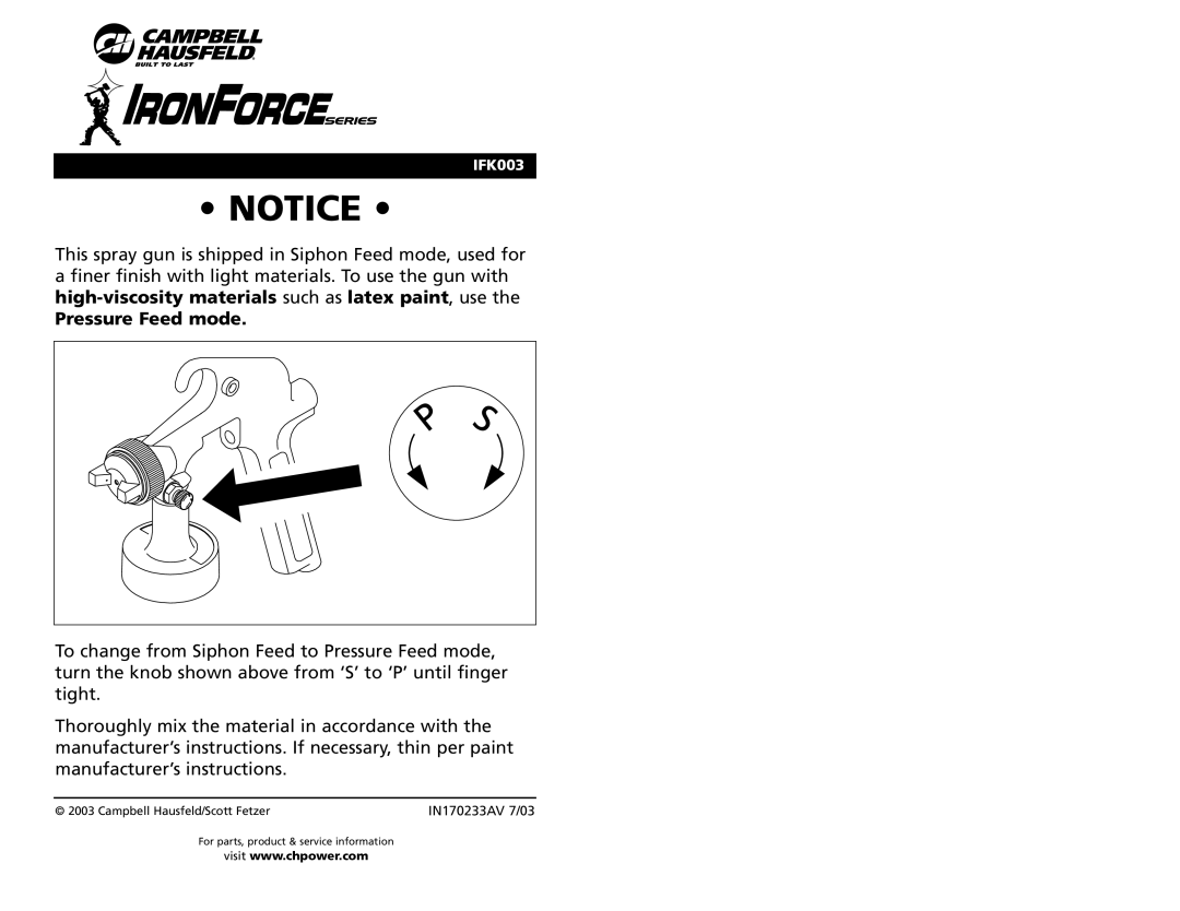 Campbell Hausfeld IFK003 manual Pressure Feed mode 