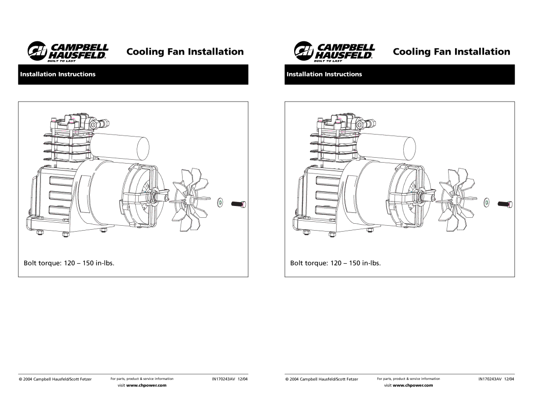 Campbell Hausfeld IN170243AV installation instructions Cooling Fan Installation, Bolt torque 120 150 in-lbs 