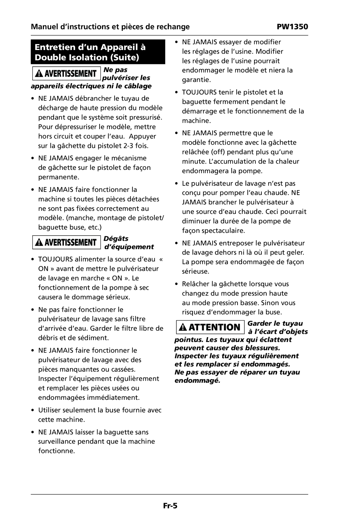 Campbell Hausfeld IN468001AV specifications Entretien d’un Appareil à Double Isolation Suite, Dégâts ’équipement 