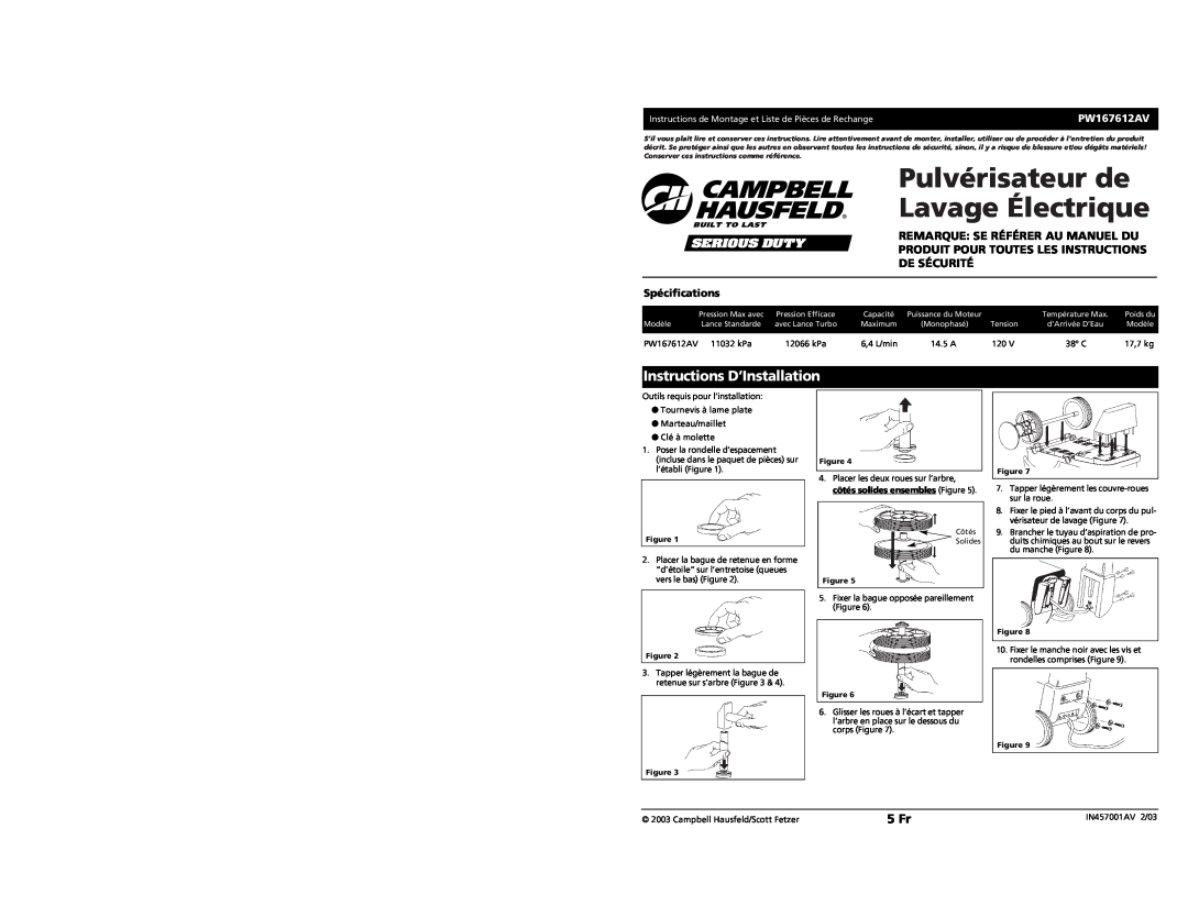 Campbell Hausfeld PW167612AV Pulvérisateur de Lavage Électrique, Instructions D’Installation, 5 Fr, 11032 kPa, 12066 kPa 