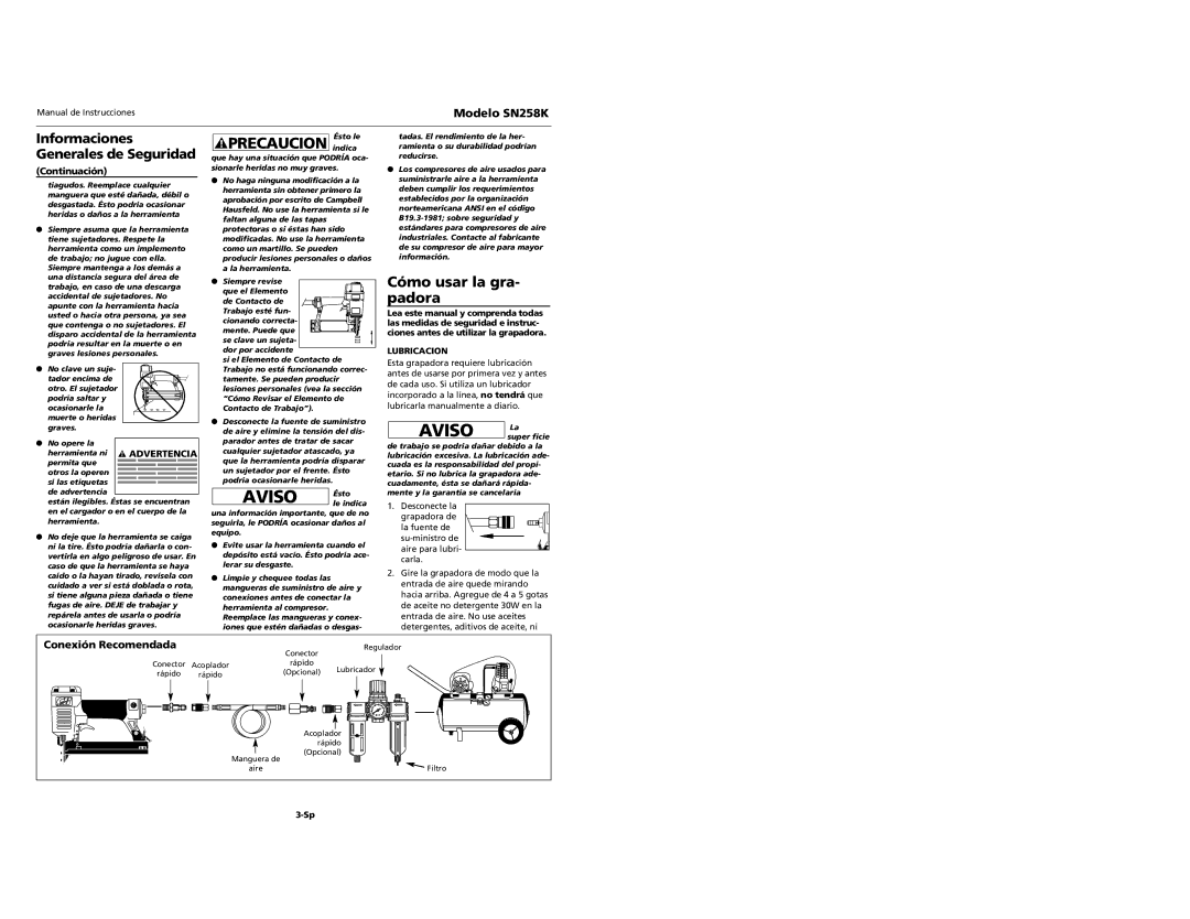 Campbell Hausfeld SN528K specifications Cómo usar la gra- padora, Conexión Recomendada, Lubricacion 