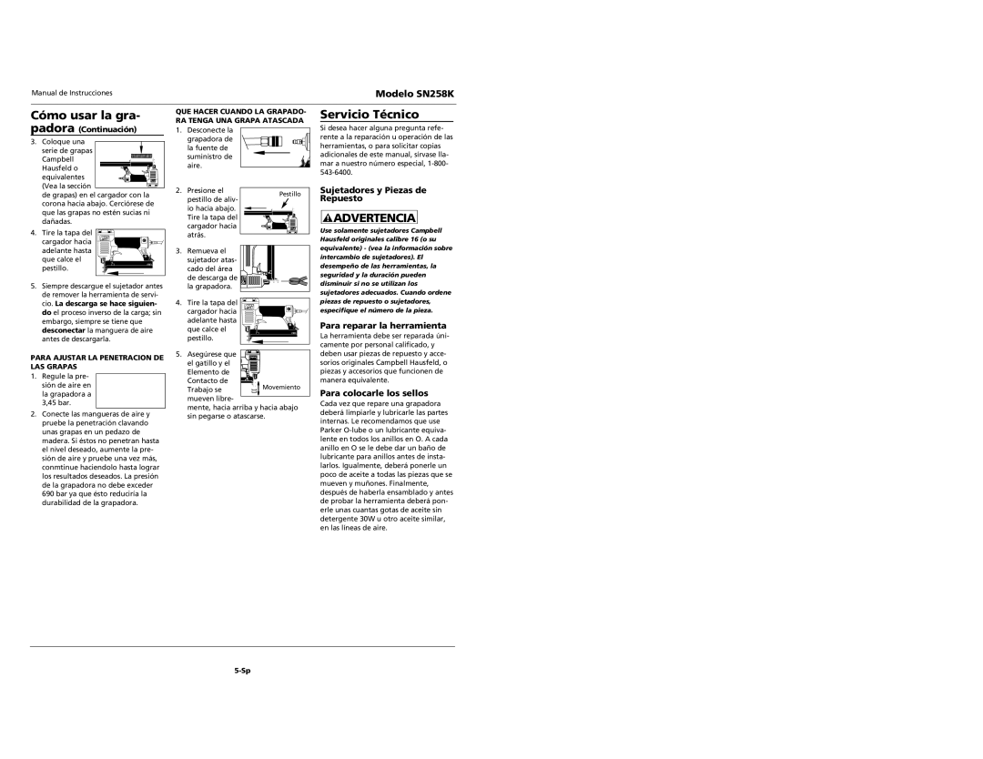 Campbell Hausfeld SN528K specifications Servicio Técnico, Sujetadores y Piezas de Repuesto, Para reparar la herramienta 