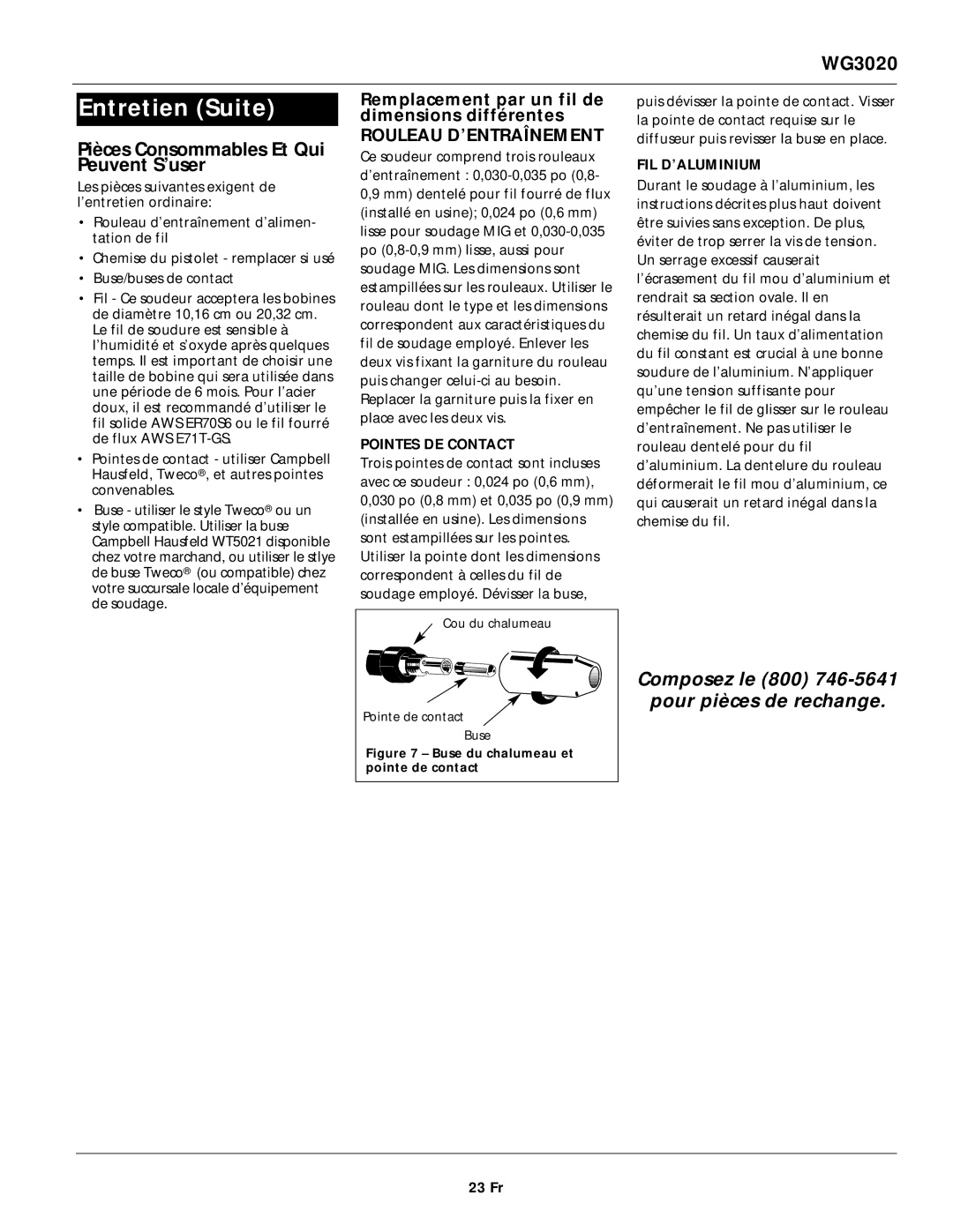 Campbell Hausfeld WG3020 Entretien Suite, Remplacement par un fil de dimensions différentes, Pointes DE Contact, 23 Fr 
