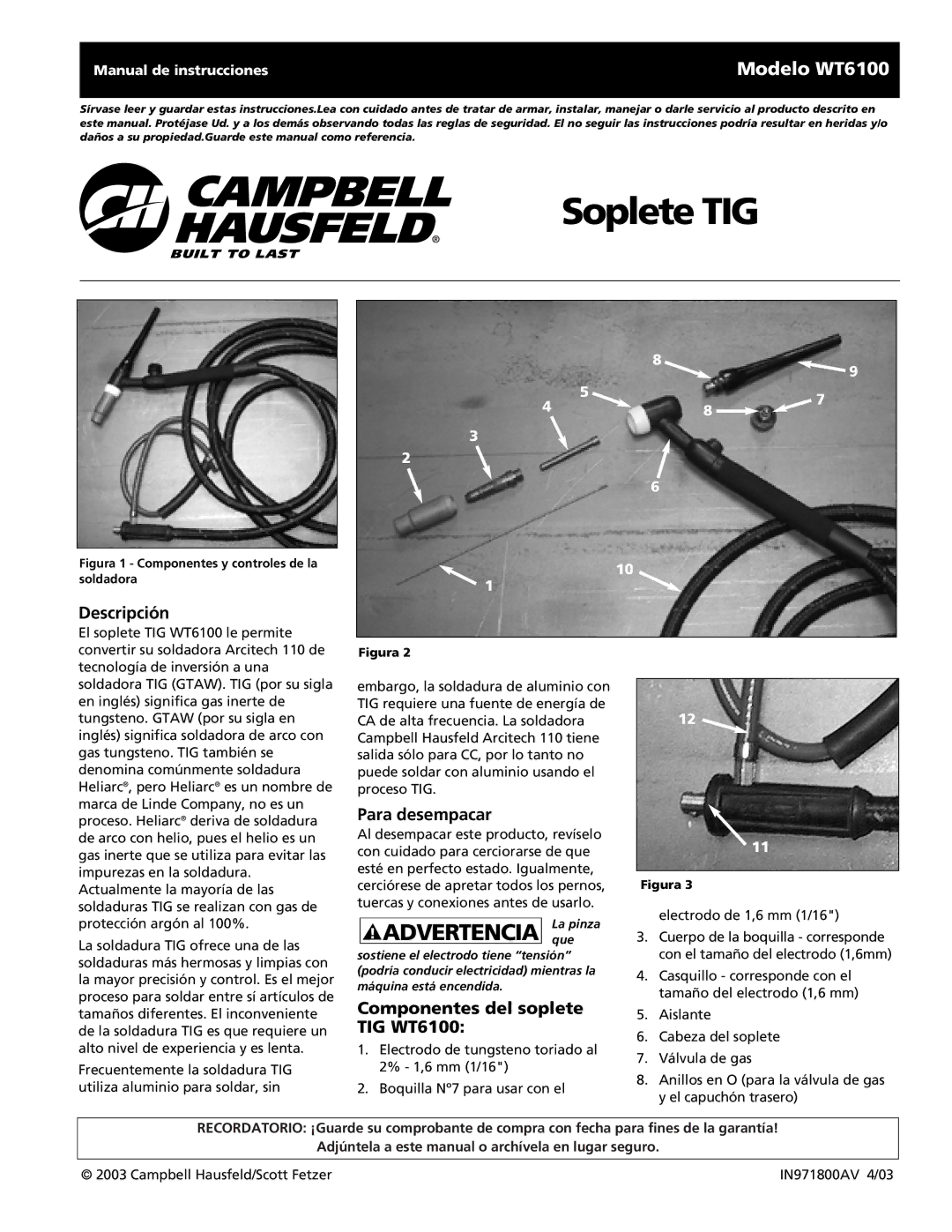 Campbell Hausfeld operating instructions Soplete TIG, Descripción, Para desempacar, Componentes del soplete, TIG WT6100 