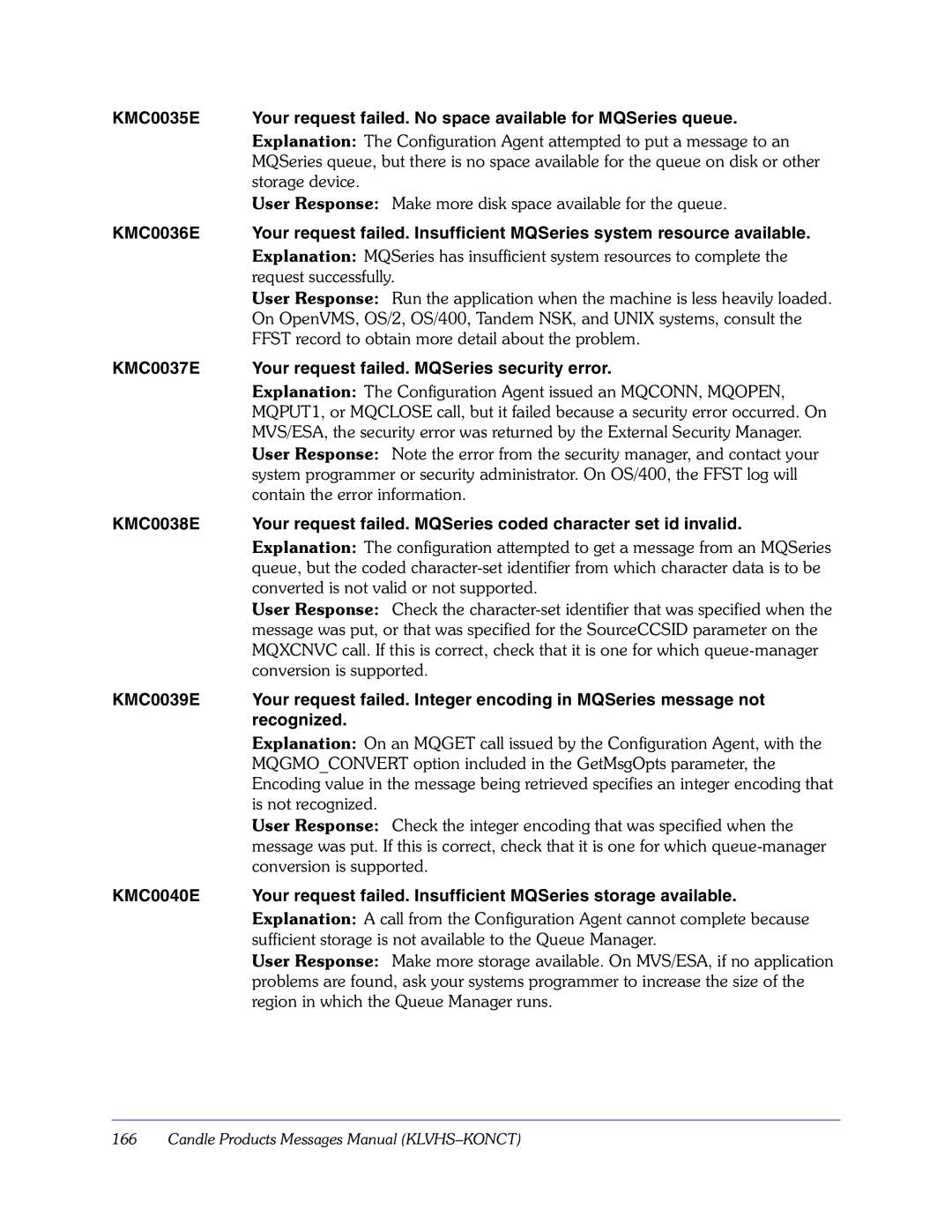 Candle GC32-9172-00 manual KMC0037E Your request failed. MQSeries security error, Converted is not valid or not supported 