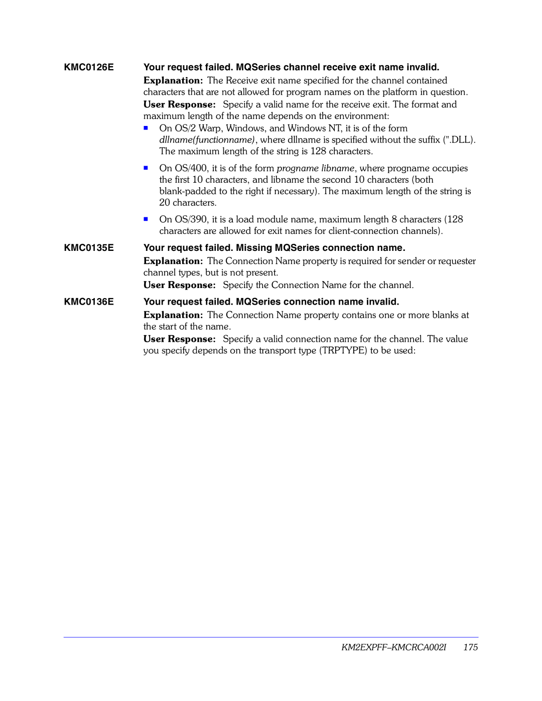 Candle GC32-9172-00 manual Channel types, but is not present, User Response Specify the Connection Name for the channel 