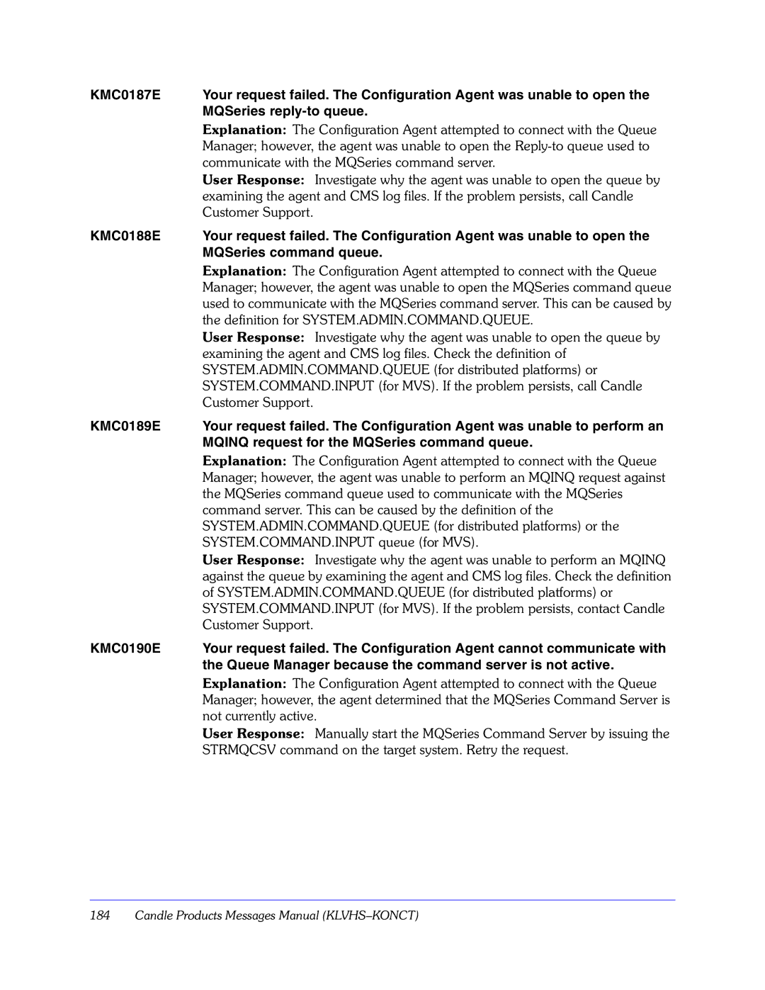 Candle GC32-9172-00 manual Communicate with the MQSeries command server 