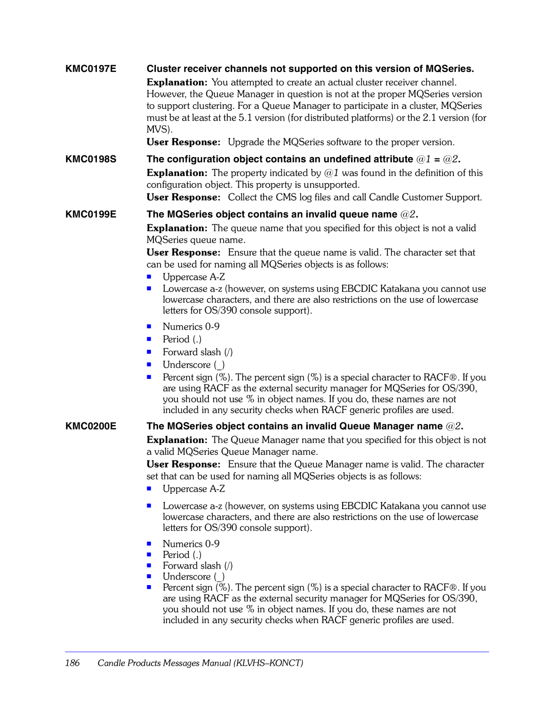 Candle GC32-9172-00 manual KMC0199E MQSeries object contains an invalid queue name @2 