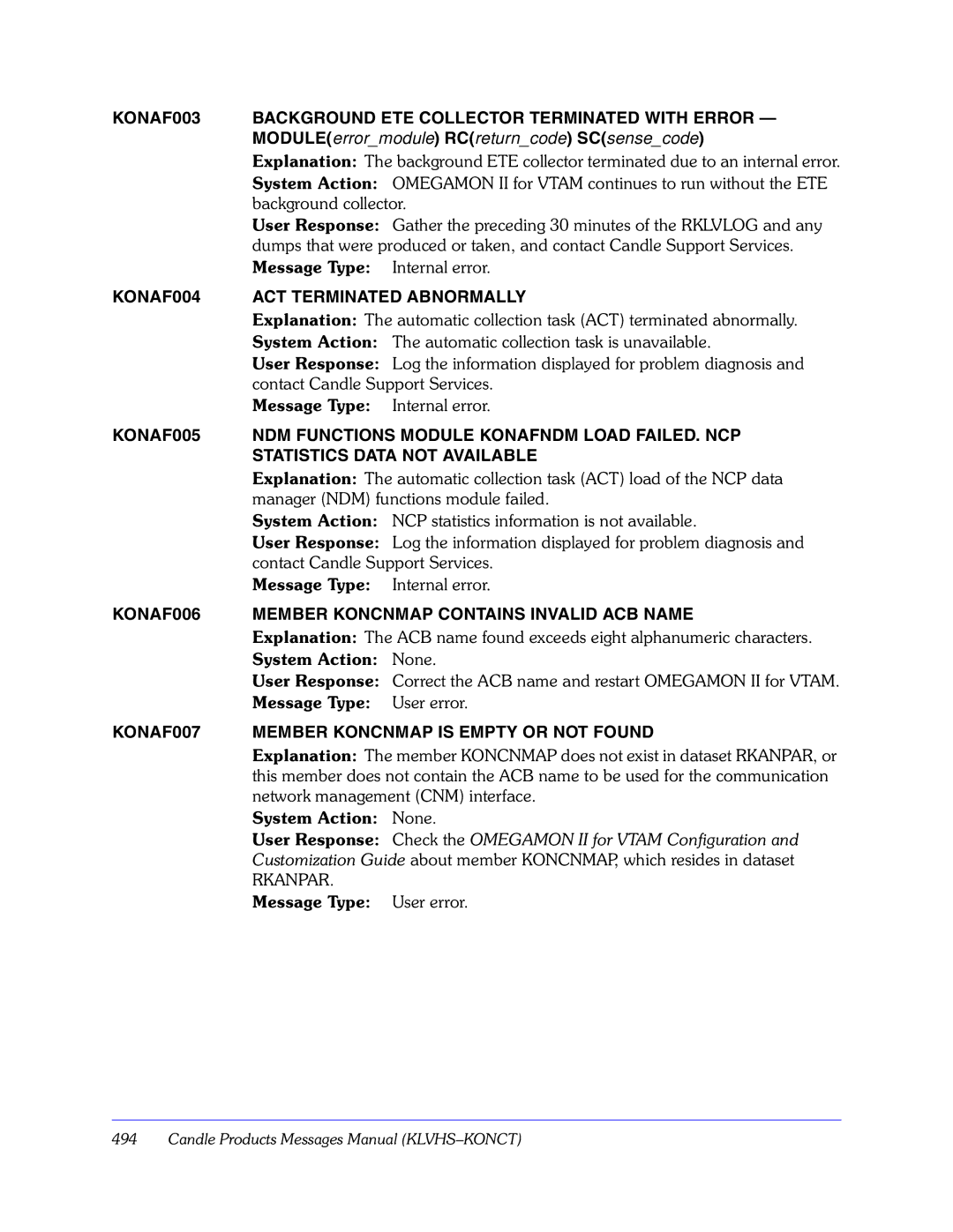 Candle GC32-9172-00 manual KONAF003 Background ETE Collector Terminated with Error, KONAF004 ACT Terminated Abnormally 