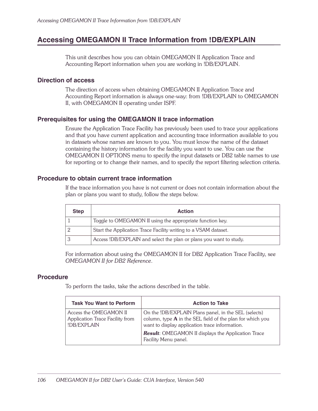 Candle-lite DB2 manual Accessing Omegamon II Trace Information from !DB/EXPLAIN, Direction of access, Procedure 